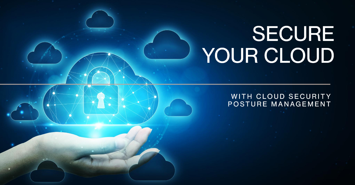 Cloud Security Posture Management